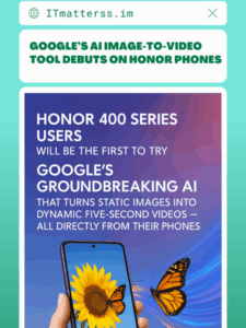 Google’s AI Image-to-Video Tool Debuts on Honor Phones