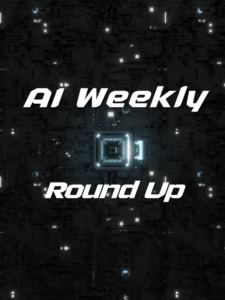 AI Weekly
