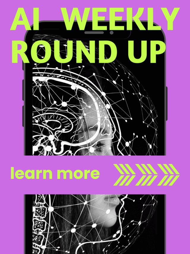 AI Weekly Round Up-thumnail
