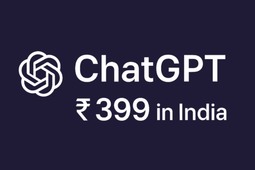 ChatGPT Subscription Plans Start at Just ₹399/Month in India