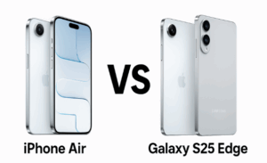 iPhone Air vs Samsung Galaxy S25 Edge