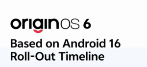 OriginOS 6 to Arrive on iQOO Neo 7 and Neo 7 Pro in 2026