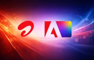 Airtel Offers Free Access to Adobe Express Premium for a Year in India