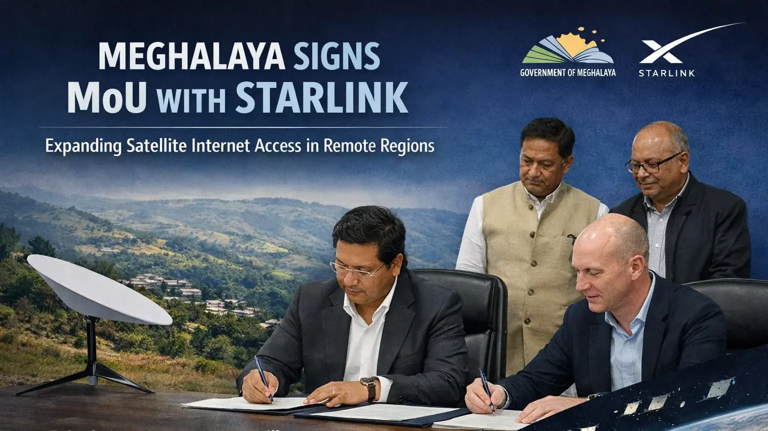 Satellite Internet Comes to Meghalaya as Government Signs Starlink Deal