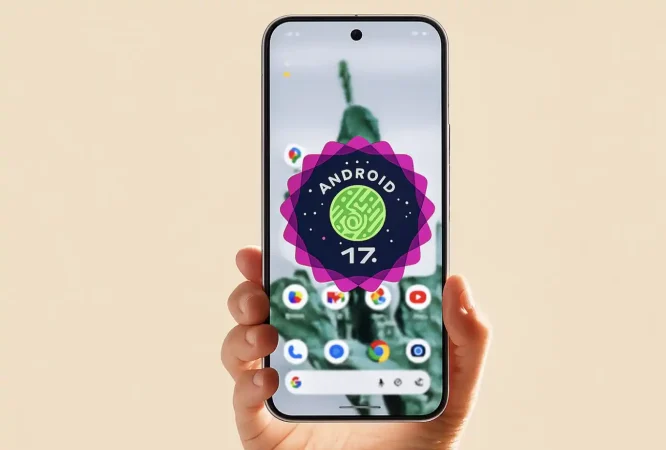 Android 17 QPR1 Beta 1 Rolls Out for Pixel Devices: What's the Big Update?